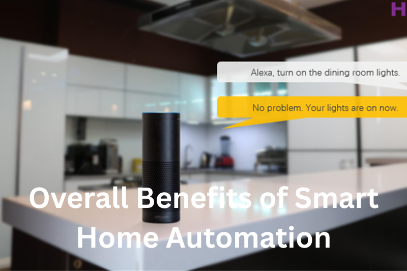 overall benefits of smart home automation