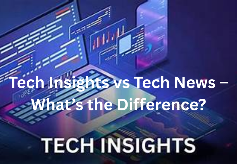 tech insights vs tech news – what’s the difference