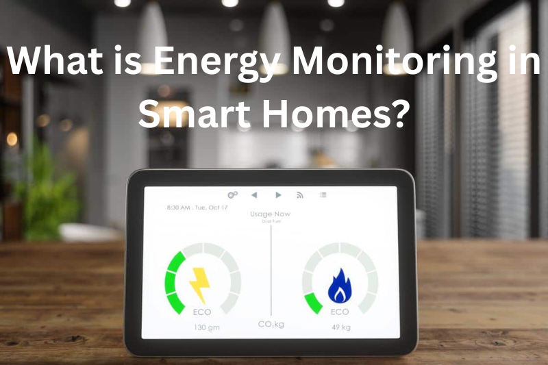 what is energy monitoring in smart homes